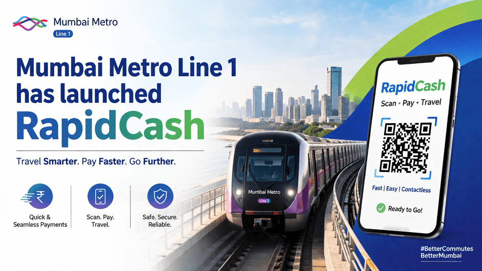 Mumbai Metro Line 1 has launched RapidCash 