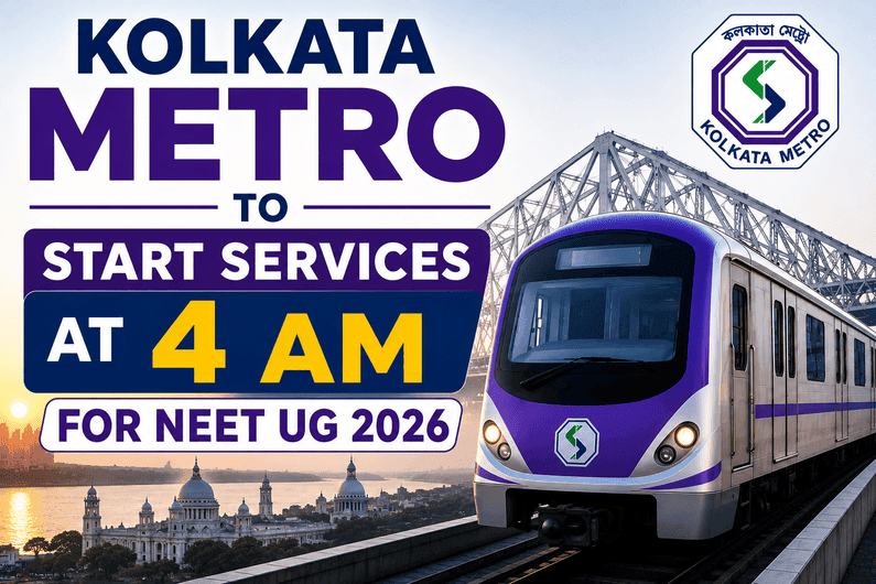 Kolkata Metro to Start Services at 4 AM for NEET UG on 21 June 2026